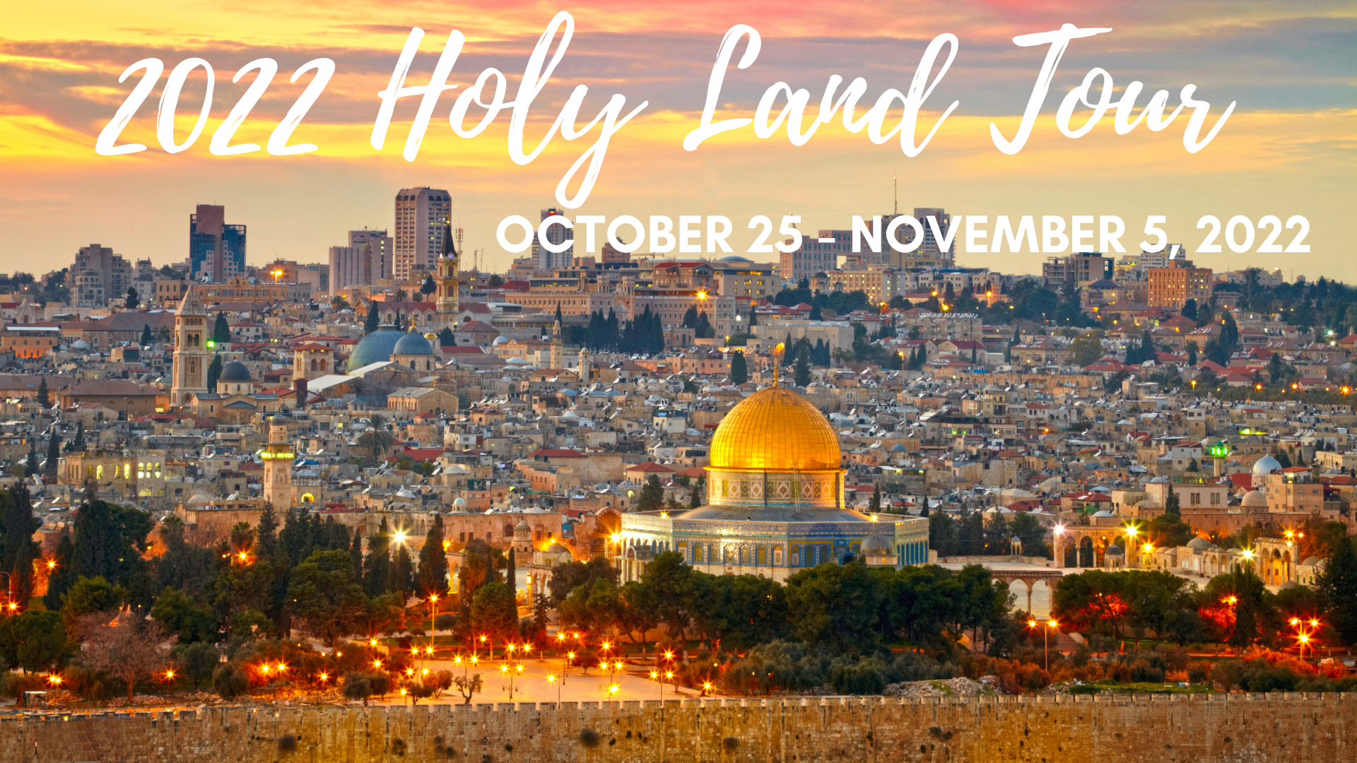 2022 Holy Land Tour