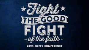Men's Conference - Mighty In God